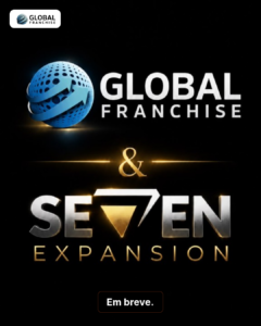Global Franchise e Seven Expansion: parceria em construção